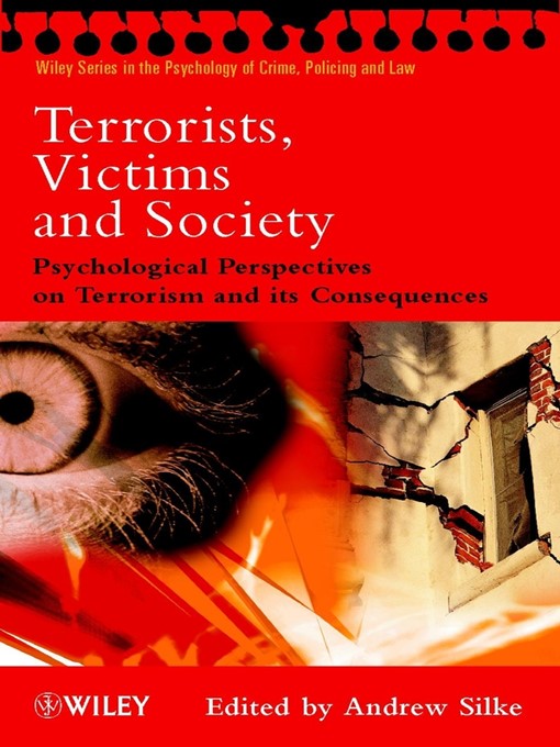 Title details for Terrorists, Victims and Society by Andrew Silke - Available